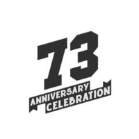 73 tarjeta de felicitación de celebración de aniversario, 73 aniversario vector