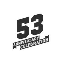 Tarjeta de felicitación de celebración del 53 aniversario, 53 aniversario vector
