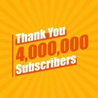 Thanks 4000000 subscribers, 4M subscribers celebration modern colorful design. vector