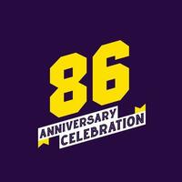Diseño vectorial de celebración del 86 aniversario, aniversario de 86 años vector