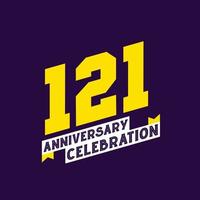 121st Anniversary Celebration vector design,  121 years anniversary