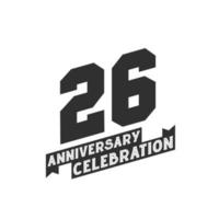 Tarjeta de felicitación de celebración de 26 años, 26 años de aniversario. vector