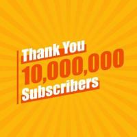 Thanks 10000000 subscribers, 10M subscribers celebration modern colorful design. vector