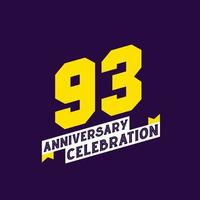 Diseño vectorial de celebración del 93 aniversario, aniversario de 93 años vector