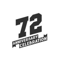 Tarjeta de felicitación de celebración del 72 aniversario, 72 años de aniversario. vector
