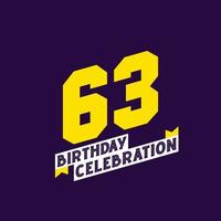 Diseño de vector de celebración de cumpleaños 63, cumpleaños de 63 años