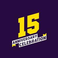 15th Anniversary Celebration vector design,  15 years anniversary