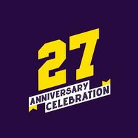 Diseño vectorial de celebración del 27 aniversario, 27 años de aniversario vector