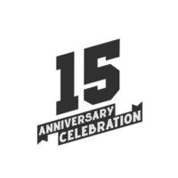 15 Anniversary Celebration greetings card,  15th years anniversary vector