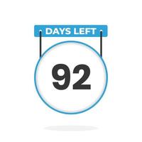 92 Days Left Countdown for sales promotion. 92 days left to go Promotional sales banner vector