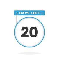 20 Days Left Countdown for sales promotion. 20 days left to go Promotional sales banner vector