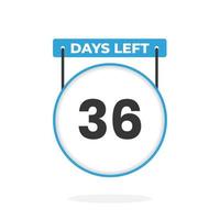 36 Days Left Countdown for sales promotion. 36 days left to go Promotional sales banner vector