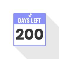 200 Days Left Countdown sales icon. 200 days left to go Promotional banner vector