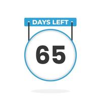 65 Days Left Countdown for sales promotion. 65 days left to go Promotional sales banner vector