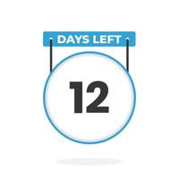 12 Days Left Countdown for sales promotion. 12 days left to go Promotional sales banner vector