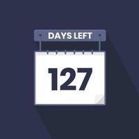 127 Days Left Countdown for sales promotion. 127 days left to go Promotional sales banner vector