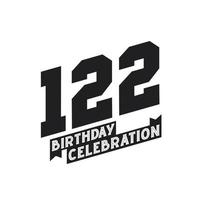 122 Birthday Celebration greetings card,  122nd years birthday vector