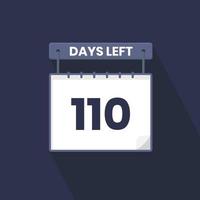 110 Days Left Countdown for sales promotion. 110 days left to go Promotional sales banner vector