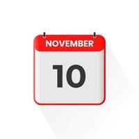 10th November calendar icon. November 10 calendar Date Month icon vector illustrator