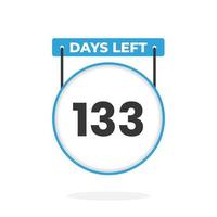 133 Days Left Countdown for sales promotion. 133 days left to go Promotional sales banner vector