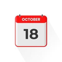 18th October calendar icon. October 18 calendar Date Month icon vector illustrator