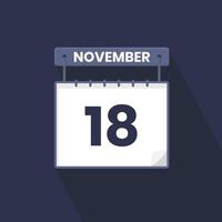 18th November calendar icon. November 18 calendar Date Month icon vector illustrator