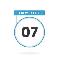 7 Days Left Countdown for sales promotion. 7 days left to go Promotional sales banner vector