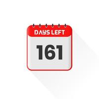 icono de cuenta regresiva Quedan 161 días para la promoción de ventas. banner promocional de ventas quedan 161 días para ir vector