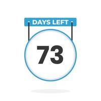Quedan 73 días de cuenta regresiva para la promoción de ventas. Quedan 73 días para el banner de ventas promocionales. vector