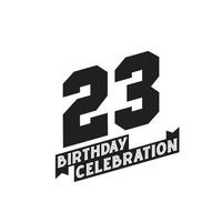 Tarjeta de felicitación de celebración de 23 cumpleaños, cumpleaños de 23 años. vector