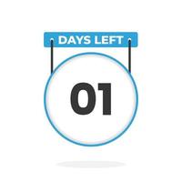 1 Days Left Countdown for sales promotion. 1 days left to go Promotional sales banner vector