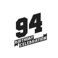 94 tarjeta de felicitación de celebración de cumpleaños, cumpleaños de 94 años vector