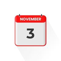 3rd November calendar icon. November 3 calendar Date Month icon vector illustrator