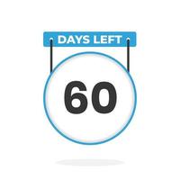 60 Days Left Countdown for sales promotion. 60 days left to go Promotional sales banner vector