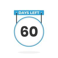 60 Days Left Countdown for sales promotion. 60 days left to go Promotional sales banner vector