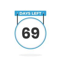 Quedan 69 días de cuenta regresiva para la promoción de ventas. Quedan 69 días para el banner de ventas promocionales. vector