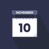 10th November calendar icon. November 10 calendar Date Month icon vector illustrator