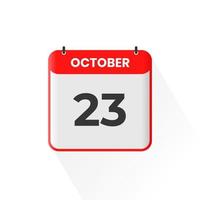 23rd October calendar icon. October 23 calendar Date Month icon vector illustrator