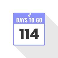 114 Days Left Countdown sales icon. 114 days left to go Promotional banner vector