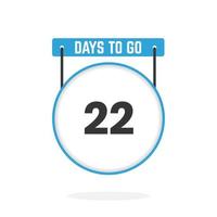 22 Days Left Countdown for sales promotion. 22 days left to go Promotional sales banner vector