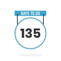 135 Days Left Countdown for sales promotion. 135 days left to go Promotional sales banner vector