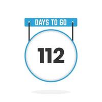 112 Days Left Countdown for sales promotion. 112 days left to go Promotional sales banner vector
