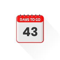 Countdown icon 43 Days Left for sales promotion. Promotional sales banner 43 days left to go vector