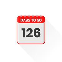 Countdown icon 126 Days Left for sales promotion. Promotional sales banner 126 days left to go vector