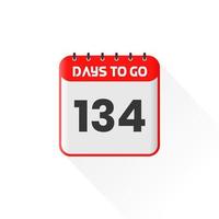 Countdown icon 134 Days Left for sales promotion. Promotional sales banner 134 days left to go vector