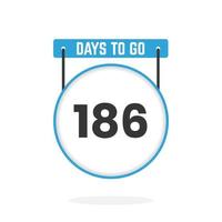 186 Days Left Countdown for sales promotion. 186 days left to go Promotional sales banner vector