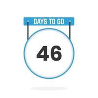 46 Days Left Countdown for sales promotion. 46 days left to go Promotional sales banner vector