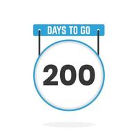 200 Days Left Countdown for sales promotion. 200 days left to go Promotional sales banner vector