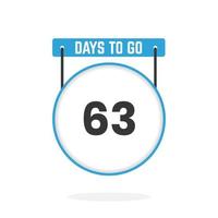 63 Days Left Countdown for sales promotion. 63 days left to go Promotional sales banner vector