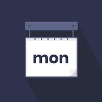 Monday calendar icon, day of the week for schedule work sign vector